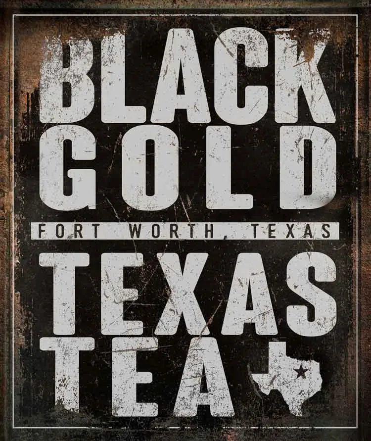 Texas Wall Art Industrial Oil Sign - Black Gold Texas Tea