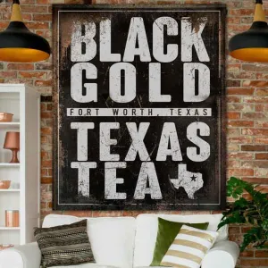 Texas Wall Art Industrial Oil Sign - Black Gold Texas Tea